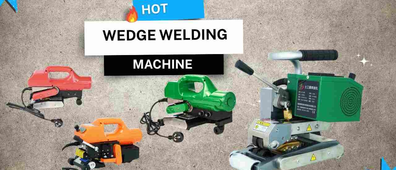 Hot Wedge Welding Machine For Sale: Professional Equipment Solutions