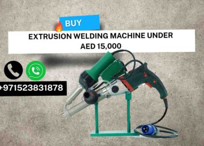 Extrusion Welding Machine Under AED 15,000